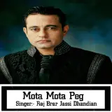 Mota Mota Peg Ft. Jassi Dhandian