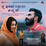 Tu Itna Pyaara Kyu Se