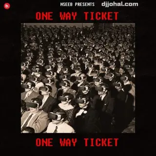 One Way Ticket