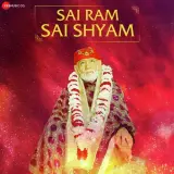 Sai Ram Sai Shyam