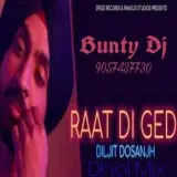 Raat Di Gedi Dhol Mix