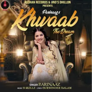 Khwaab Ft. Roshan Records