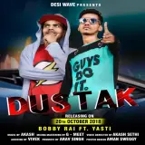 Dustak Ft. Yasti