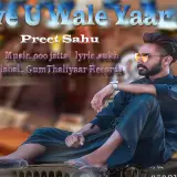Love U Wale Yaar
