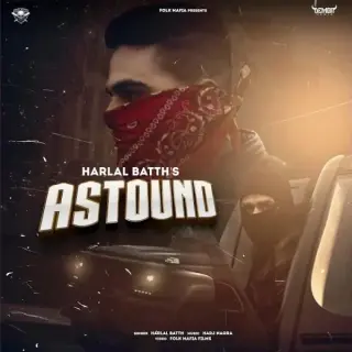 Astound Ft. Harj Nagra