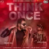 Think Once Ft Roach Killa