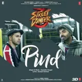 Pind (Street Dancer 3D)