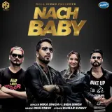 Nach Baby Ft. Biba Singh