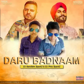 Daru Badnam Remix