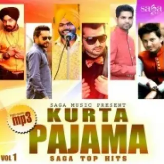 Kurta Pajama - Saga Top Hits Vol - 1