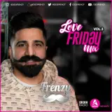 Love Friday Mix Vol 3
