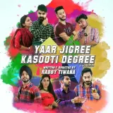 Yaar Jigree Kasooti Degree