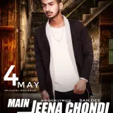 Main Jeena Chondi