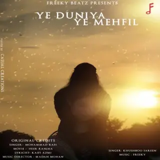 Ye Duniya Ye Mehfil (Cover)