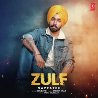 Zulf Ft. Ranjha Yaar