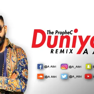 Duniya Remix Ft The PropheC