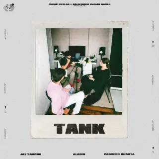 Tank Ft. Parveen Bharta
