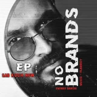 Sab Kuch New (No Brands Ep)