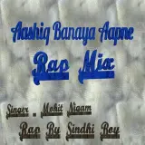 Aashiq Banaya Aapne Rap Mix
