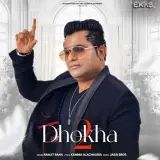Dhokha 2
