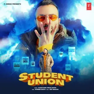 Student Union Ft. Gurlej Akhtar
