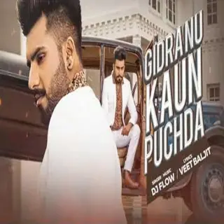 Gidra Nu Kaun Puchda