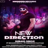 New Direction Ft. Roach Killa