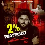 2 Percent Ft. Jass Bajwa