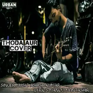 Thoda Aur (Cover)