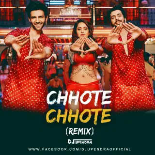 Chhote Chhote (Remix)