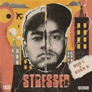 Stressed Ft.Shen B