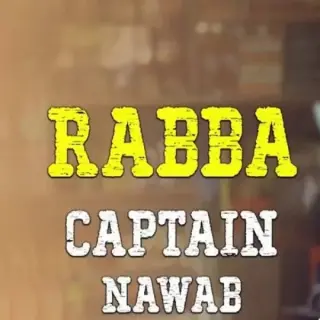 Rabba (Captain Nawab)