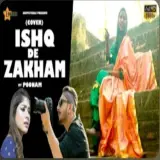 Ishq De Zakham (Cover) Ft. Karan Arora