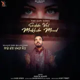 Sadde Val Mukhda Mood