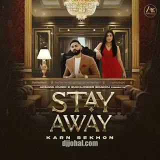 Stay Away