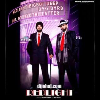 Red Light Ft. Byg Byrd