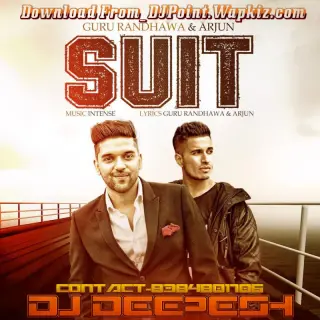 Suit Suit Karda Remix