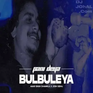 Pani Deya Bul Buleya (Remix)