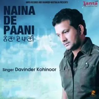 Naina De Paani