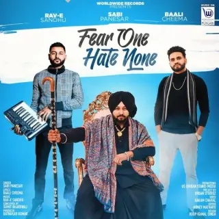 Fear One Hate None