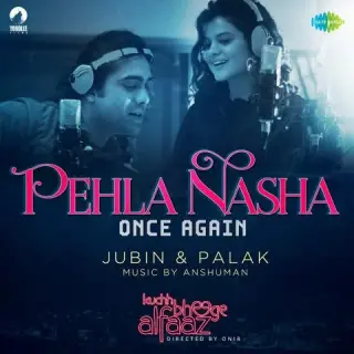 Pehla Nasha Once Again