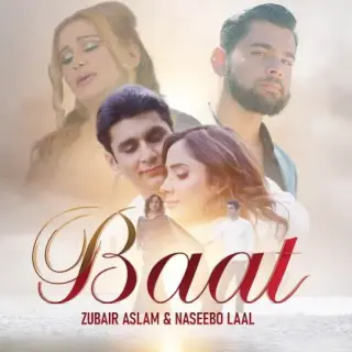 Baat Ft. Naseebo Lal