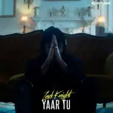Yaar Tu