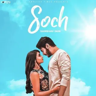 Tu Soch Bas Meri Raah