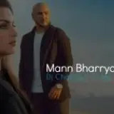Mann Bharrya