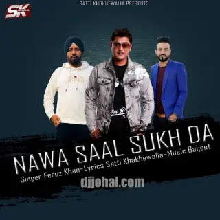 Nawa Saal Sukh Da