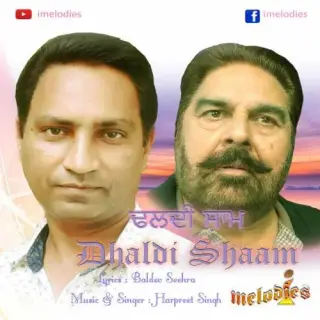 Dhaldi Shaam Ft. Baldev Seehra