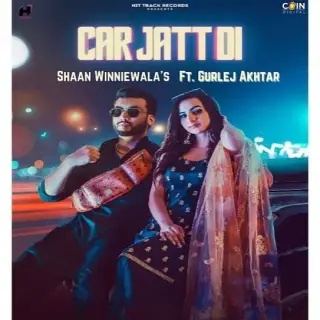 Car Jatt Di Ft. Gurlez Akhtar