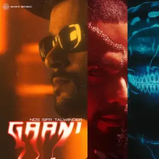 Gaani Ft. Sifr