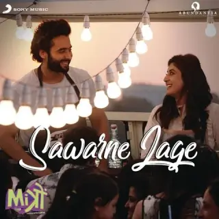 Sawarne Lage (Mitron)